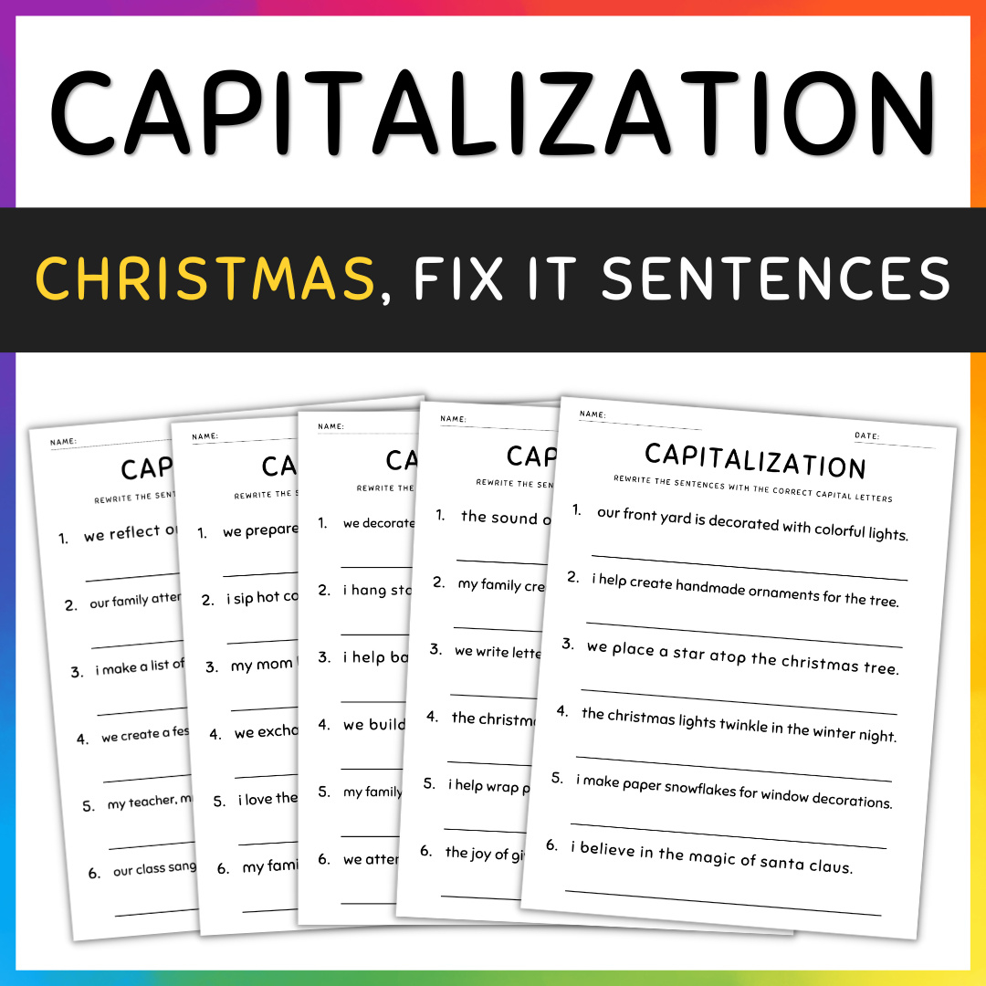 Christmas Capitalization Worksheets Fix The Sentences Grammar pertaining to Christmas Capitalization Worksheet