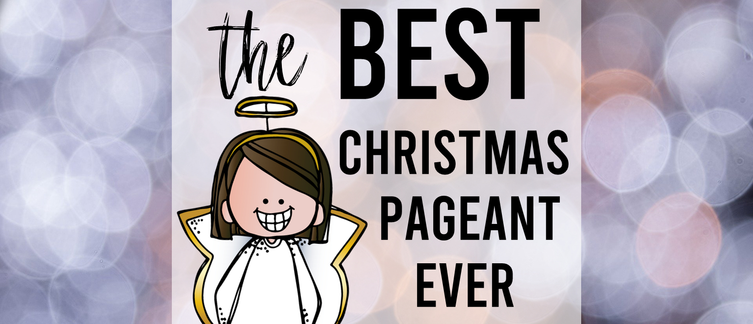 The Best Christmas Pageant Ever Book Activities Novel Study | Mrs with Best Christmas Pageant Ever Worksheets Free