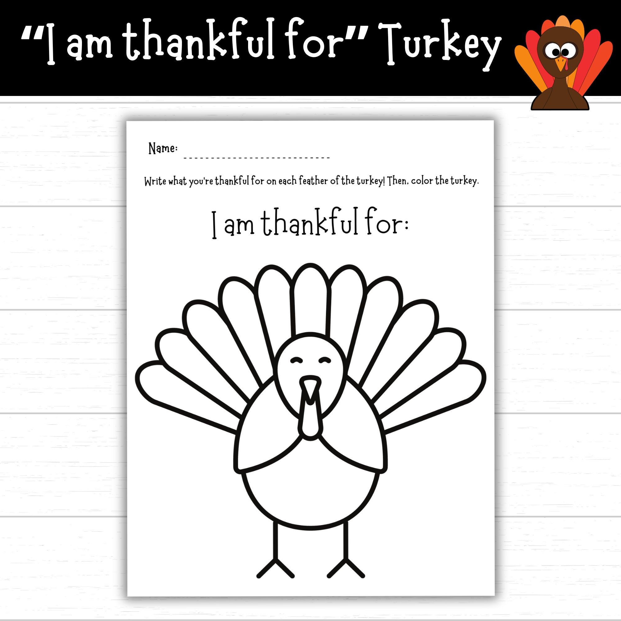 I Am Thankful For Turkey, Thanksgiving Turkey For Kids, Printable with Turkey Thanksgiving Worksheet