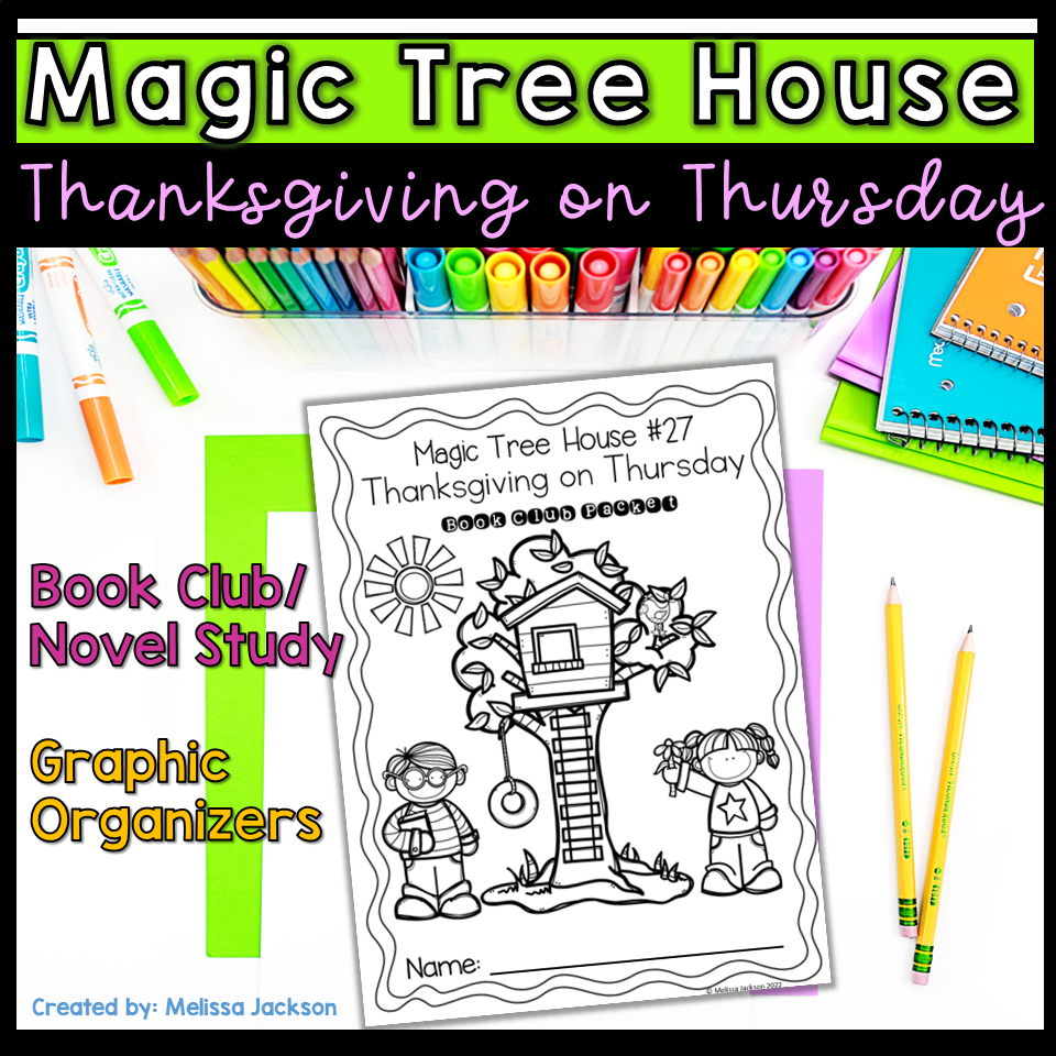 Magic Tree House Reading Comprehension Study Guide Thanksgiving On with regard to Magic Tree House Thanksgiving on Thursday Worksheets