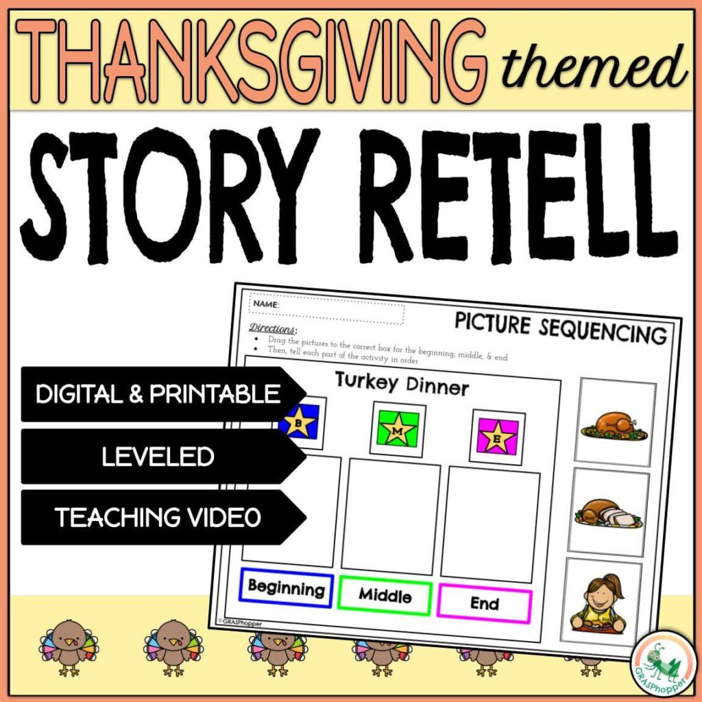 Thanksgiving Story Retell And 3 Picture Sequencing - Grasphopper throughout Thanksgiving Sequencing Worksheet