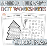 Christmas Articulation And Language Dot Worksheets For Speech Inside Christmas Speech Therapy Worksheets