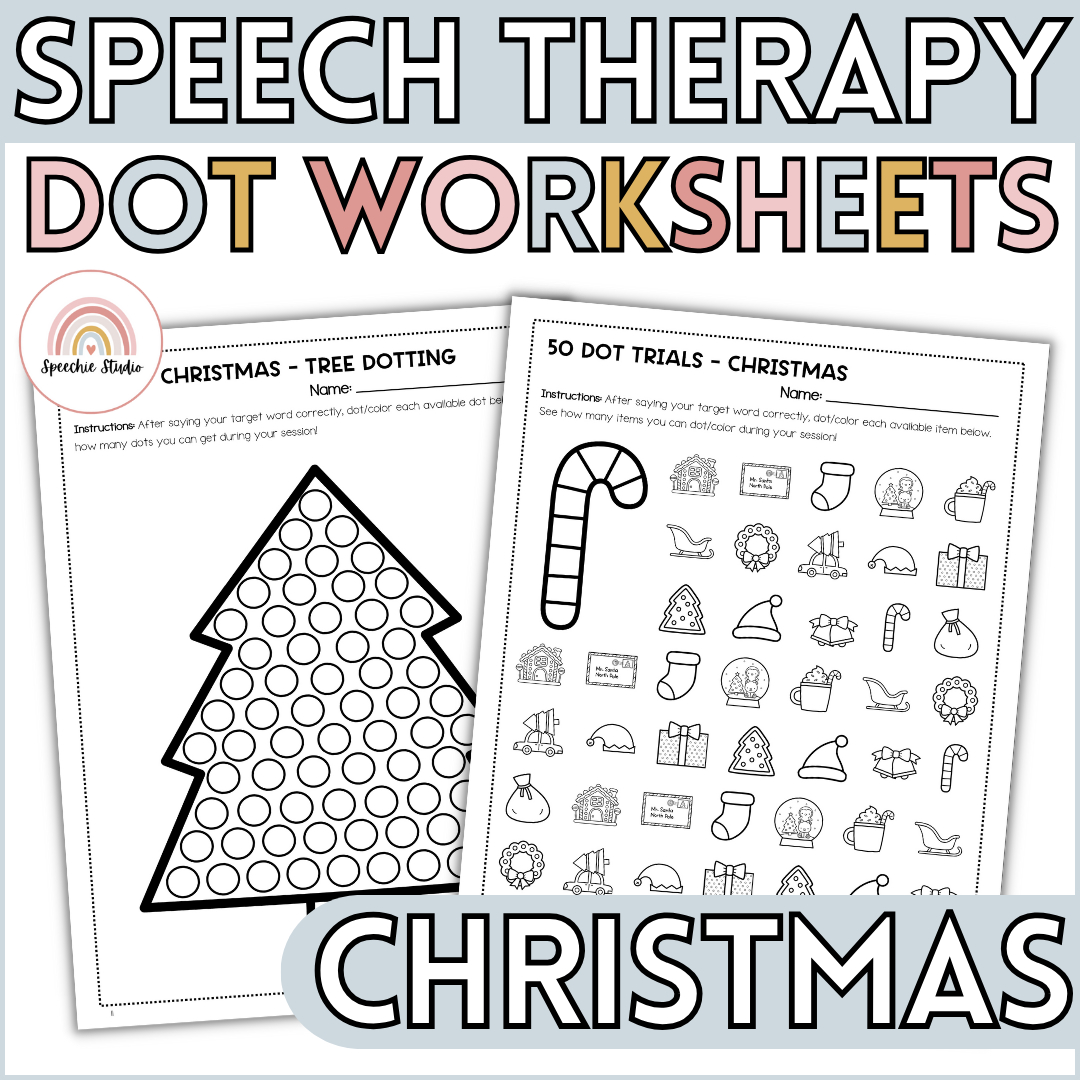 Christmas Articulation And Language Dot Worksheets For Speech inside Christmas Speech Therapy Worksheets
