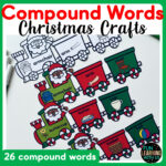 Christmas Train Compound Words Craft | December Kindergarten For Christmas Compound Words Worksheets