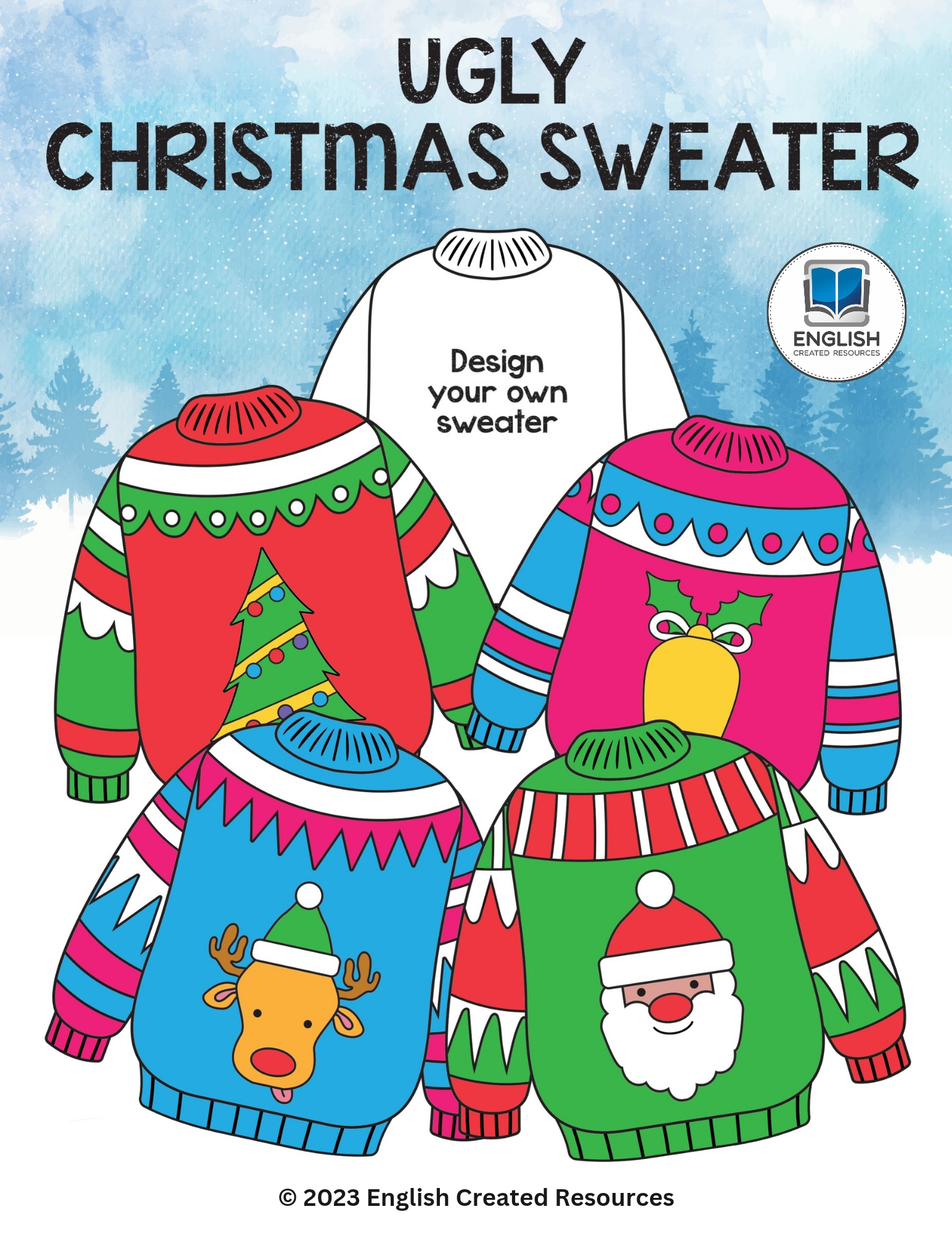 Ugly Christmas Sweater Craft - English Created Resources regarding Design Your Own Ugly Christmas Sweater Worksheets